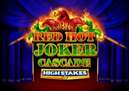 Red Hot Joker Cascade High Stakes