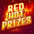 Red Hot Prizes