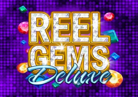 Reel Gems Deluxe