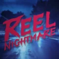 Reel Nightmare