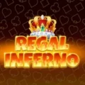 Regal Inferno