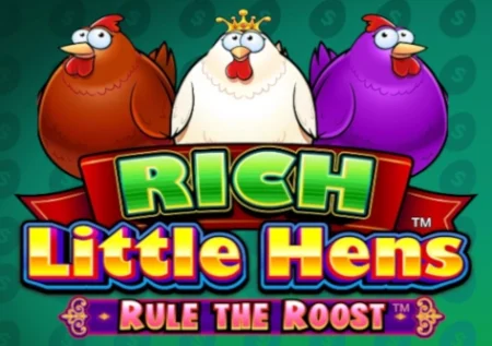 Rich Little Hens Rule The Roost