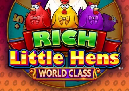 Rich Little Hens World Class