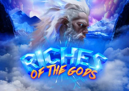 Riches of the Gods