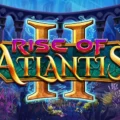 Rise of Atlantis II