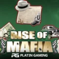 Rise Of Mafia
