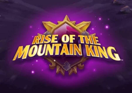 Rise of the Mountain King