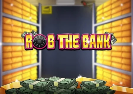 Rob the Bank
