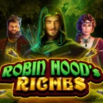 Robin Hood’s Riches