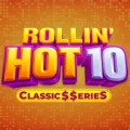 Rollin’ Hot 10: Classic Series