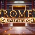 Rome Supermatch
