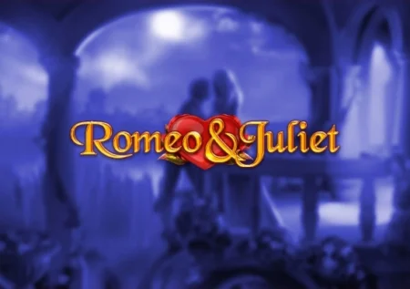 Romeo & Juliet