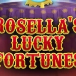 Rosella’s Lucky Fortunes