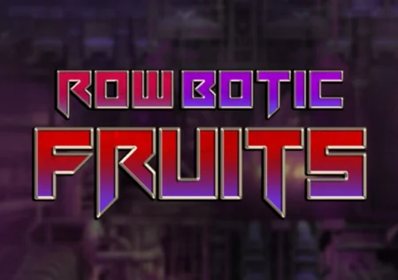 RowBotic Fruits