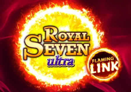 Royal Seven Ultra Flaming Link