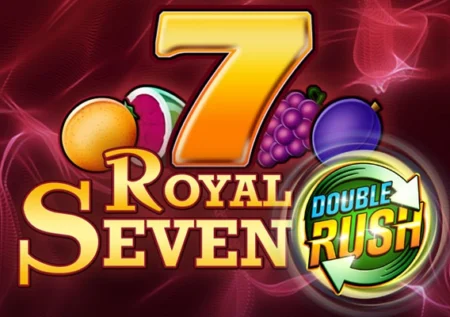 Royal Seven Double Rush