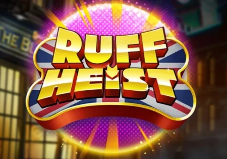 Ruff Heist