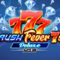 Rush Fever 7s Deluxe SE
