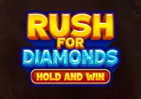 Rush For Diamonds