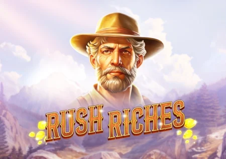 Rush Riches