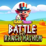 Sam the Ham Battle at Ranch Mayhem