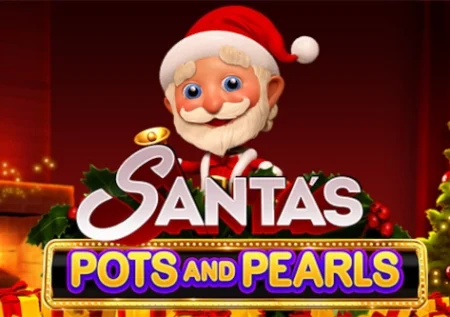 Santa’s Pots and Pearls