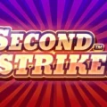 Second Strike!