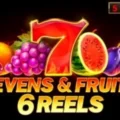Sevens & Fruits: 6 Reels