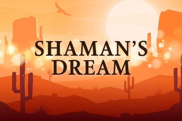 Shaman’s Dream