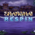 Shanghai Respin