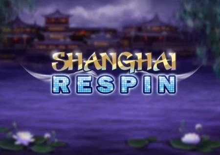 Shanghai Respin