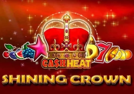Shining Crown Cash Heat