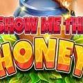 Show Me The Honey