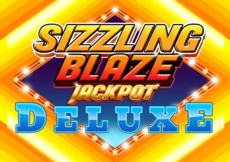 Sizzling Blaze Jackpot Deluxe