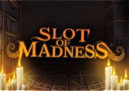Slot of Madness