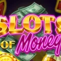Slots of Money