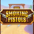 Smoking Pistols