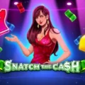 Snatch The Cash