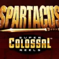 Spartacus Super Colossal Reels