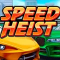 Speed Heist
