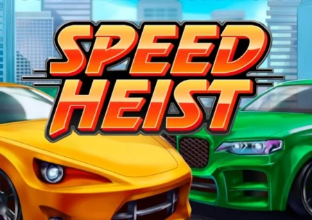 Speed Heist