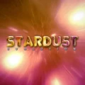 Stardust Evolution
