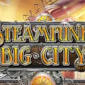 SteamPunk Big City