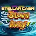 Stellar Cash Blown Away