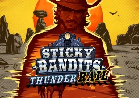 Sticky Bandits Thunder Rail