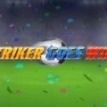 Striker Goes Wild