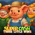 Super Cash: Three Little Wins