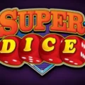 Super Dice