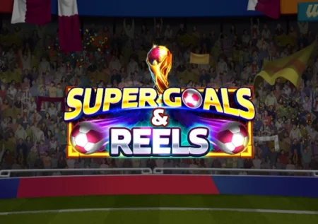 Super Goals & Reels
