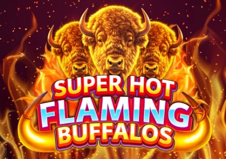 Super Hot Flaming Buffalos